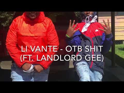 Landlord Gee - OTB Shit FT. Li Vante (Prod. Kdubb)