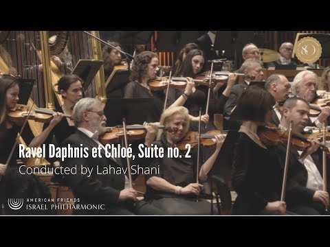 Ravel Daphnis et Chloé, Suite no. 2, conductor Lahav Shani - IPO 80th Anniversary, 31.12.16