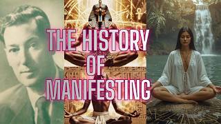 Manifesting Is Older Than You Think
