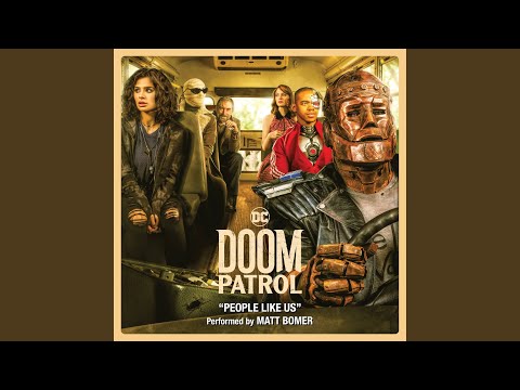 People Like Us (From Doom Patrol) (Season 1) (feat. Alan Mingo Jr.)