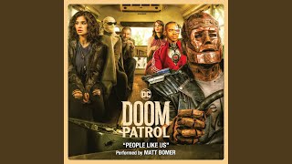 People Like Us (From Doom Patrol) (Season 1) (feat. Alan Mingo Jr.)