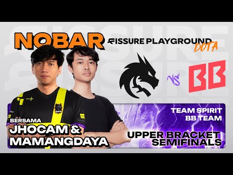 NOBAR SPIRIT vs BB bersama @jhocamtri @MamangDayaDota  - FPG2 UB SEMIFINALS