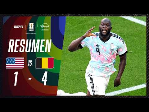 Resumen Estados Unidos vs Bélgica