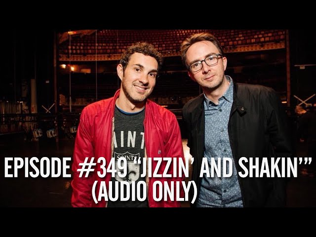 Jizzin and Shakin