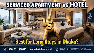 Serviced Apartment vs Extended-Stay Hotel in Dhaka — Which Is Better for Long St