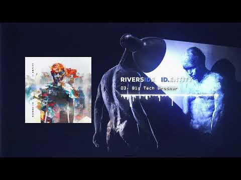 Big Tech Brother - Riverside