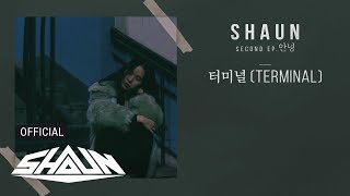 숀 (SHAUN) – 터미널 (Terminal) (BẾN ĐỖ) _ Official Lyric Video for Vietnam