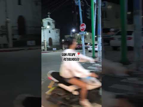 SAN FELIPE RETALHULEU #guatemala #paseo #amigos #guatemalacity #viralshorts #videoshort