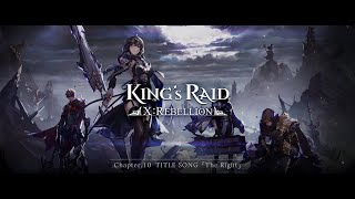 Download lagu [KING's RAID] CH.10 Title Song 'The Right' | Ⅹ: Rebellion mp3