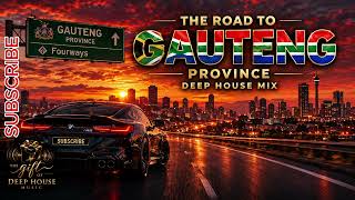 Download lagu DEEP HOUSE MIX | ROAD TRIP TO GAUTENG FOURWAYS  (Vol.74) | Night Drive Mix mp3