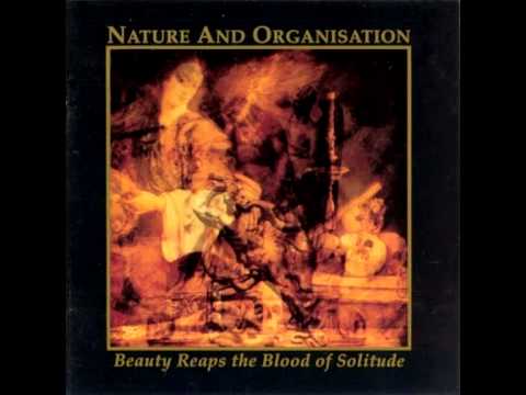 Nature And Organisation - Bloodstreamruns