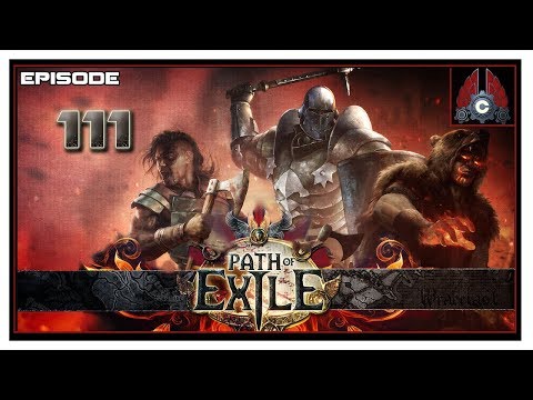 Let's Play Path Of Exile (First Time) With CohhCarnage - Episode 111