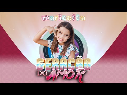 MARICOTTA - Geração do Amor (Clipe Oficial)