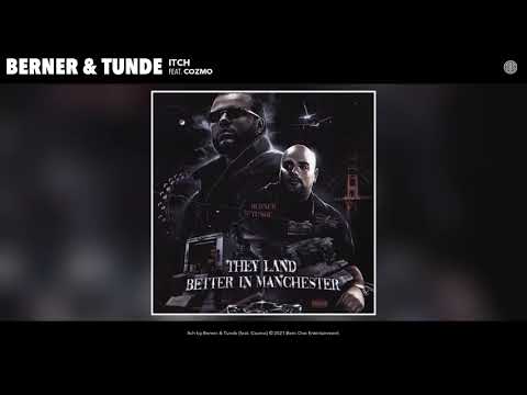 Berner & Tunde feat. Cozmo - Itch (Audio)