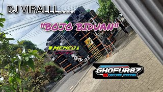 Download lagu Yang lagi Viraallll.....Dj Bojo BidUan• MEMED POTENSIO FEAT GHOFUR87•|| mp3