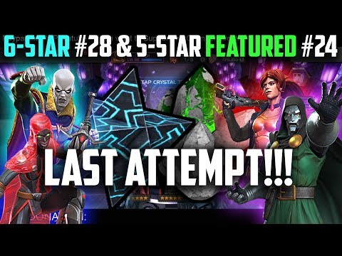 6-Star #28 & 5-Star Featured #24 Crystal Opening - LAST ATTEMPT! - Marvel Contest of Champions