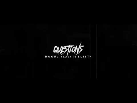 Mogul - Questions ft. Slitta (Produced By 80Apes)