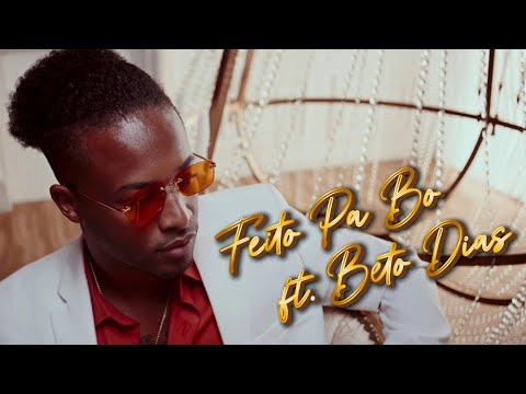 Feito Pa Bo - J Dias & Beto Dias