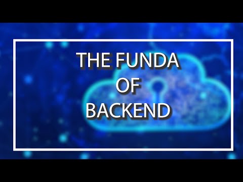 The Funda of Backend | Tuteck Technologies