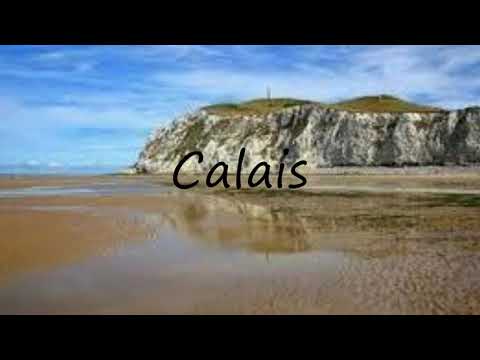How to pronounce Calais?