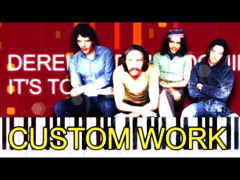 Derek and the Dominos - IT'S TOO LATE (PRO MIDI FILE REMAKE) - "in the Style of"