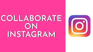 How To Collaborate On Instagram Post (2023 New Update) | Instagram Collaboration Post (Step By Step)