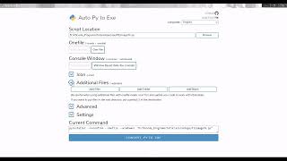 Auto-Py-To-Exe Tutorial - Converting Python Programs to EXE