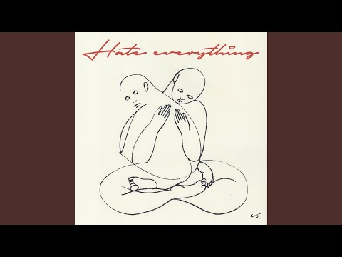 Hate Everything (Korean Ver.)