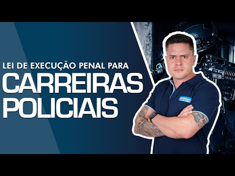 Lei de Execução Penal para Carreiras Policiais  - AlfaCon