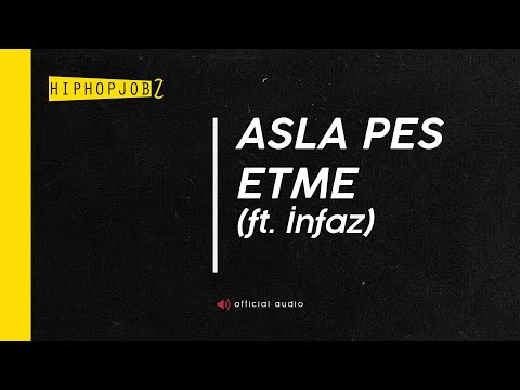 Joker ft. İnfaz - Asla Pes Etme | official audio