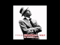 Frank Sinatra My Way DJ Marika Remix