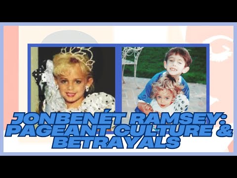 JonBenét Vanity Fair Article Part 4: Pageant Culture & Betrayals | True Crime Record #trending