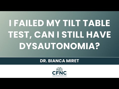 I failed my tilt table test, can I still have dysautonomia?