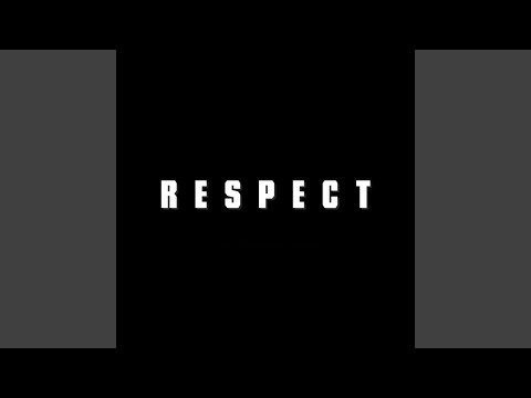 Respect