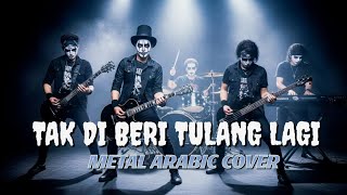 Download lagu TAK DI BERI TULANG LAGI | BUKAN LAGU KUBURAN | COVER METAL ARABIC AI mp3 Download lagu TAK DI BERI TULANG LAGI | BUKAN LAGU KUBURAN | COVER METAL ARABIC AI mp3