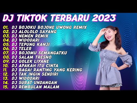 DJ TIKTOK TERBARU 2023 |DJ BOJOKU BOJONE UWONG REMIX - DJ ALOLOLO SAYANG