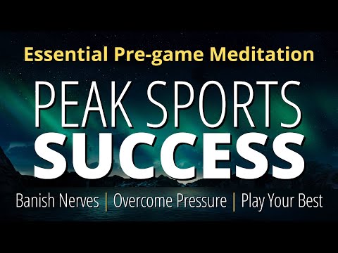 Sports Meditation To Improve Performance | Pre-game Hypnosis To Play Your Best