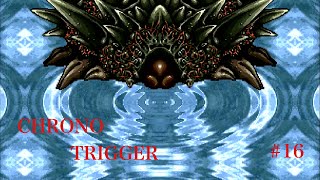 ［初見プレイ］平成のゲーム史においてNO.1と呼ばれたゲーム「クロノトリガー」　＃１６