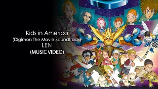 Len - Kids in America (Digimon The Movie Soundtrack) HD