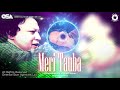 Meri Tauba Nusrat Fateh Ali Khan Complete Full Version Official HD Video OSA Worldwide