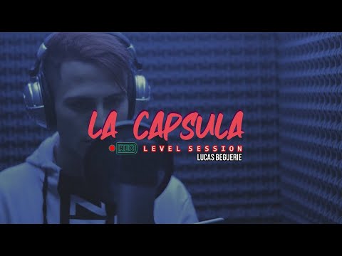 #5 LEVEL SESSION - ANSIEDAD - LUCAS BEGUERIE [Prod.LevelMusic][LaCapsula]