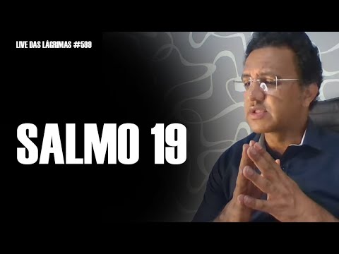 Live of Tears 599 - Psalm 19