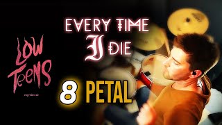 EVERY TIME I DIE || PETAL / Drum Cover