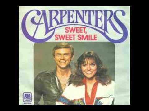 THE CARPENTERS - Sweet Sweet Smile