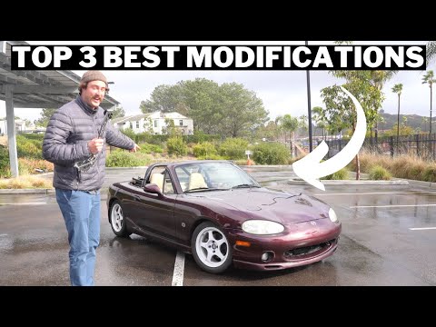 Top 3 Modifications For ANY Miata