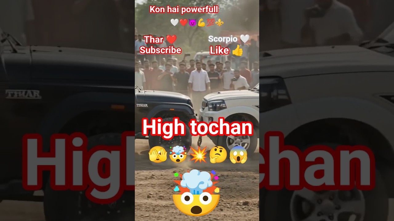 Thar Vs scorpio #_tochan 💸💸💥⚜️🤙🤙🤙🤙😱😱