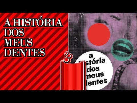 Literatorios #076 - A História Dos Meus Dentes