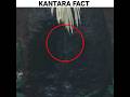 Top 4 Secret fact😱 about Kantara Movie| Rishab Shetty #shorts #facts #kantara