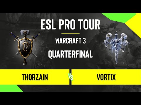 WC3 - ThorZaIN vs. VortiX - DreamHack Warcraft 3 Open: Summer 2020 - Quarterfinal - EU
