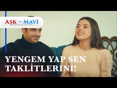 Safiye'den efsane taklit! - Aşk ve Mavi 52. Bölüm